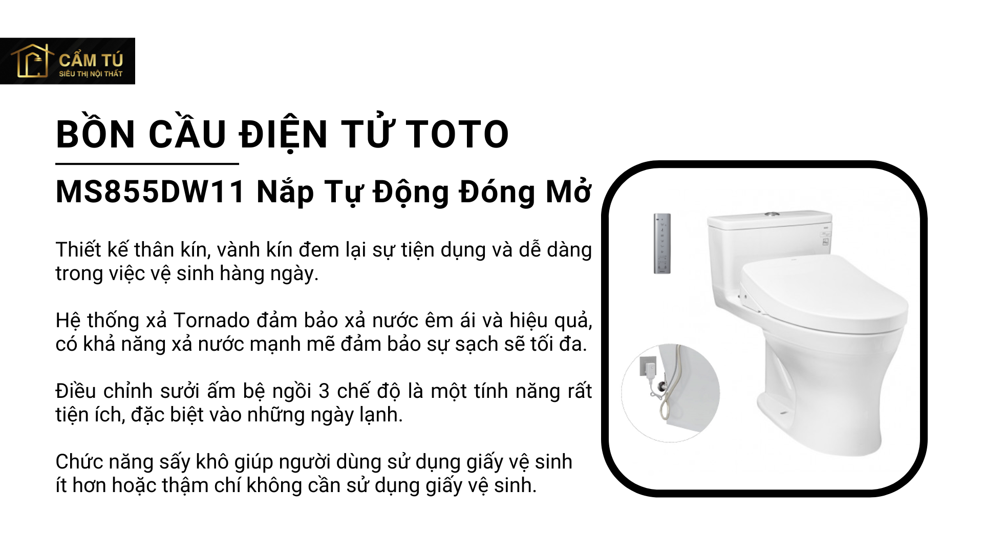 Bồn Cầu Điện Tử TOTO MS855DW11 Nắp Tự Động Đóng Mở
