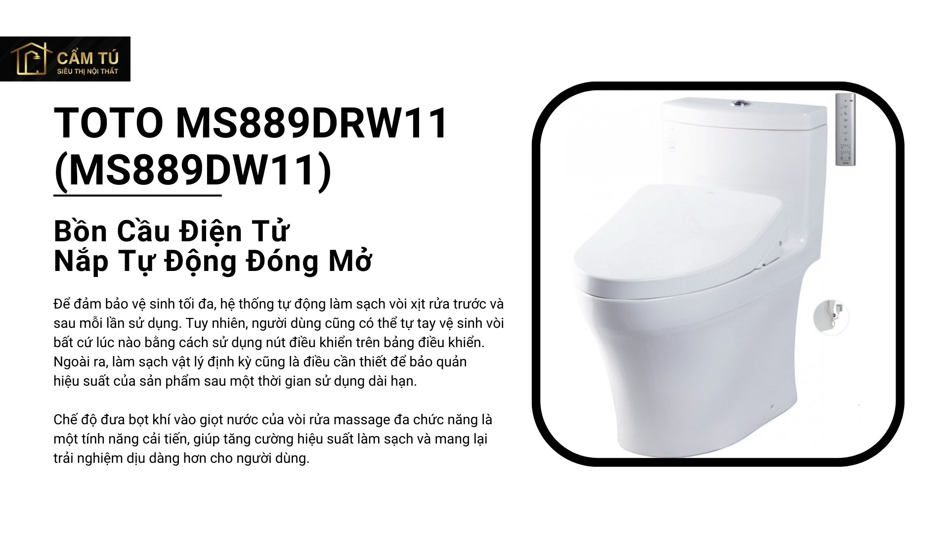 Bồn Cầu Điện Tử TOTO MS889DRW11 (MS889DW11) Nắp Tự Động Đóng Mở