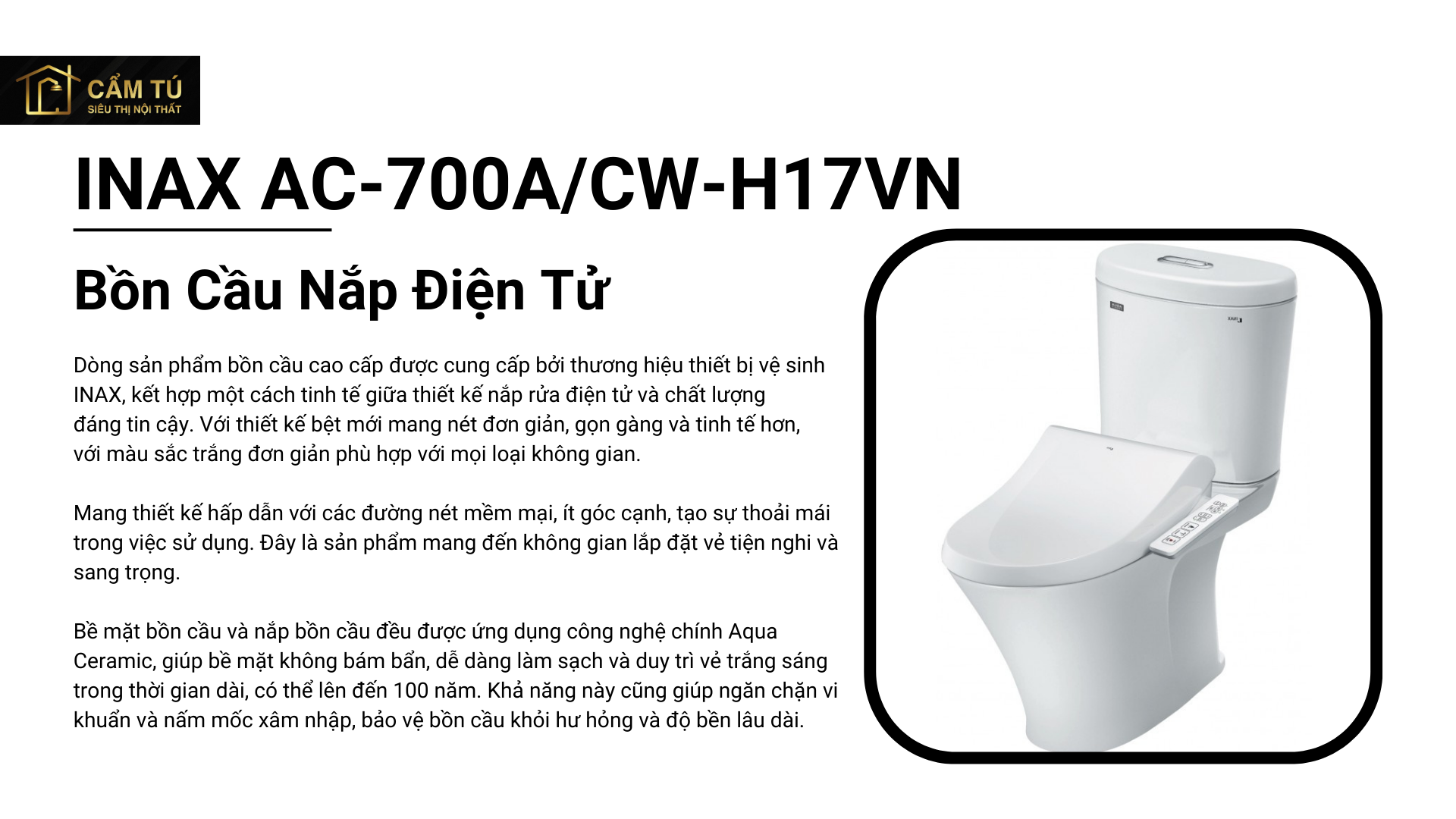 Bồn Cầu Nắp Điện Tử INAX AC-700A/CW-H17VN
