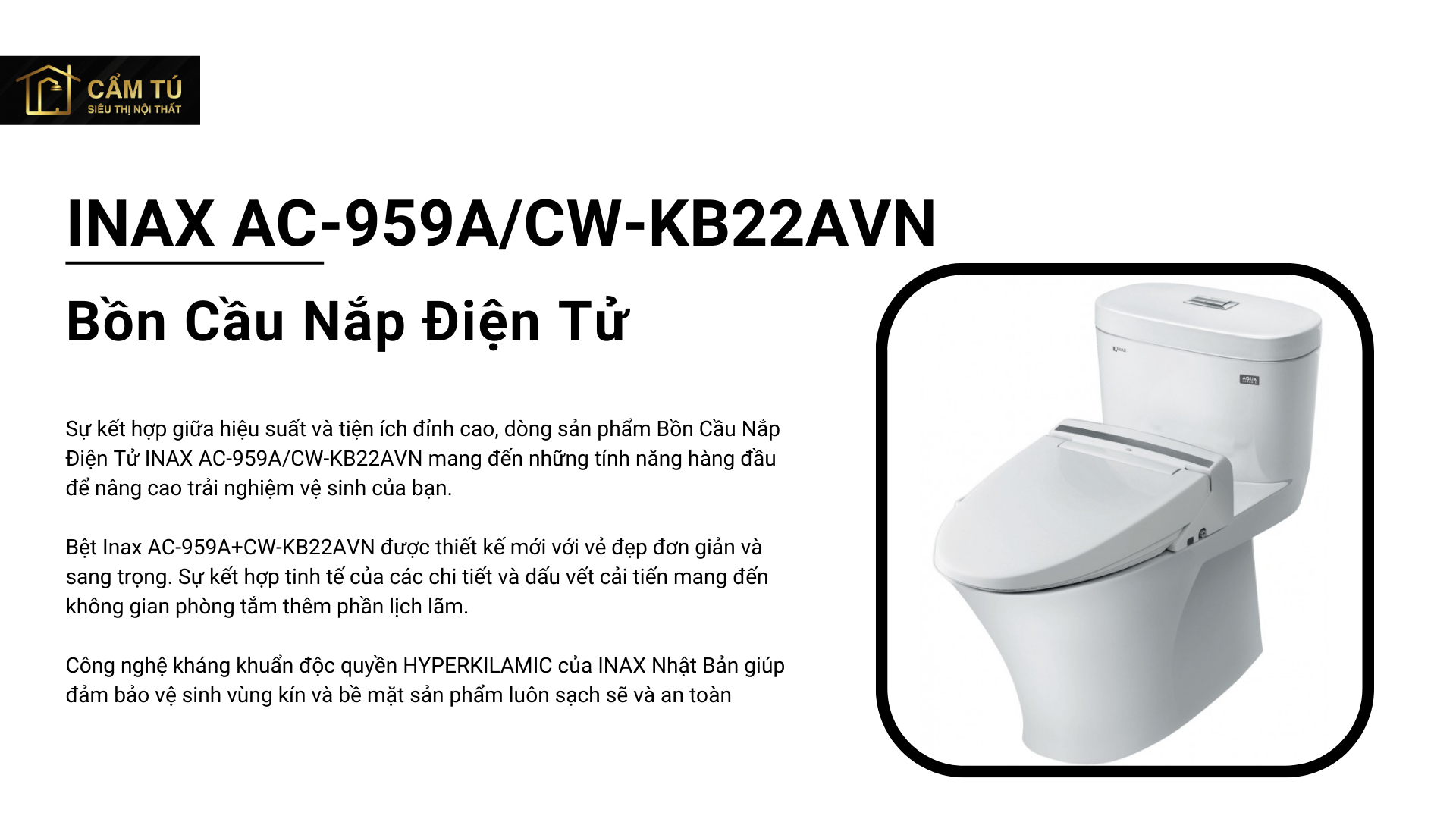 Bồn Cầu Nắp Điện Tử INAX AC-959A/CW-KB22AVN