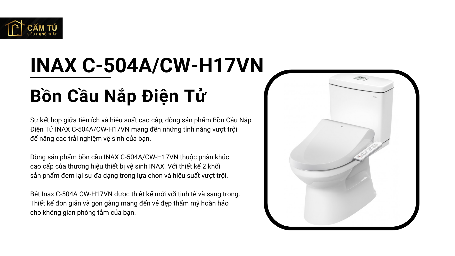 Bồn Cầu Nắp Điện Tử INAX C-504A/CW-H17VN