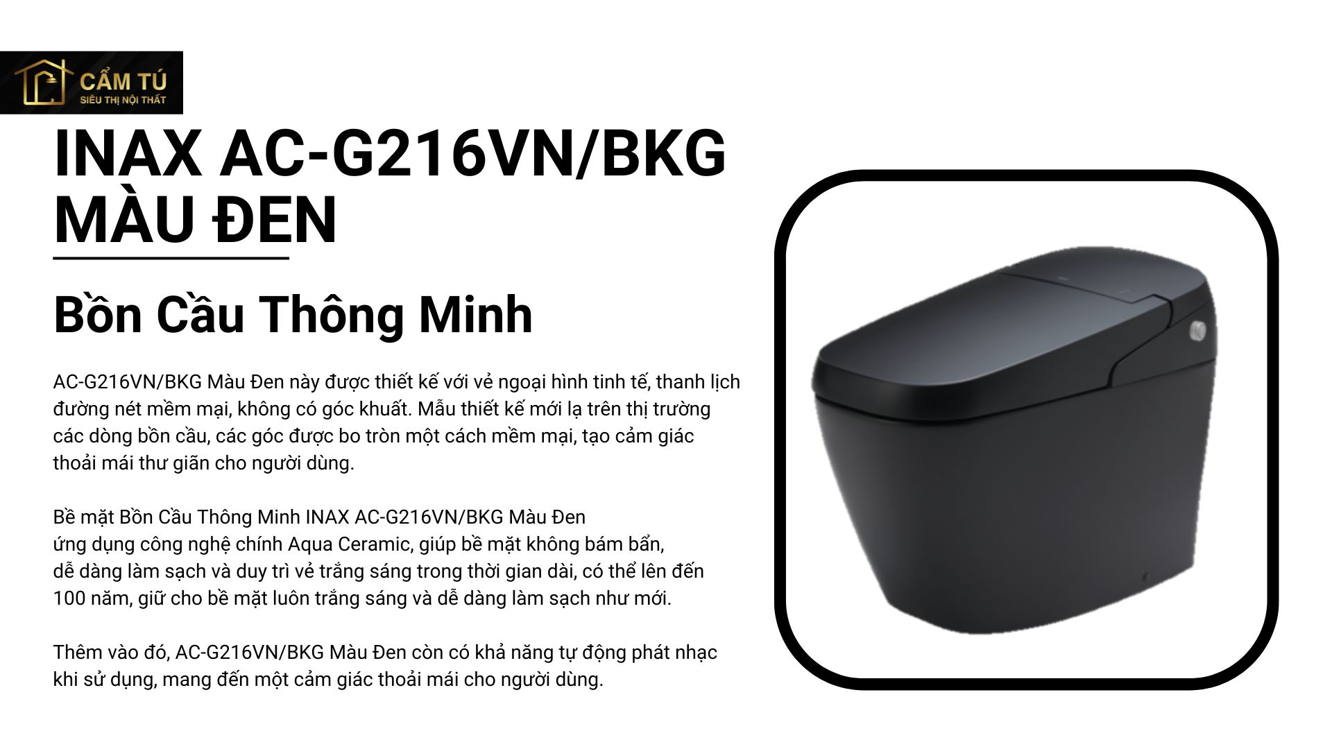 Bồn Cầu Thông Minh INAX AC-G216VN/BKG (ACG216VN) Satis Màu Đen
